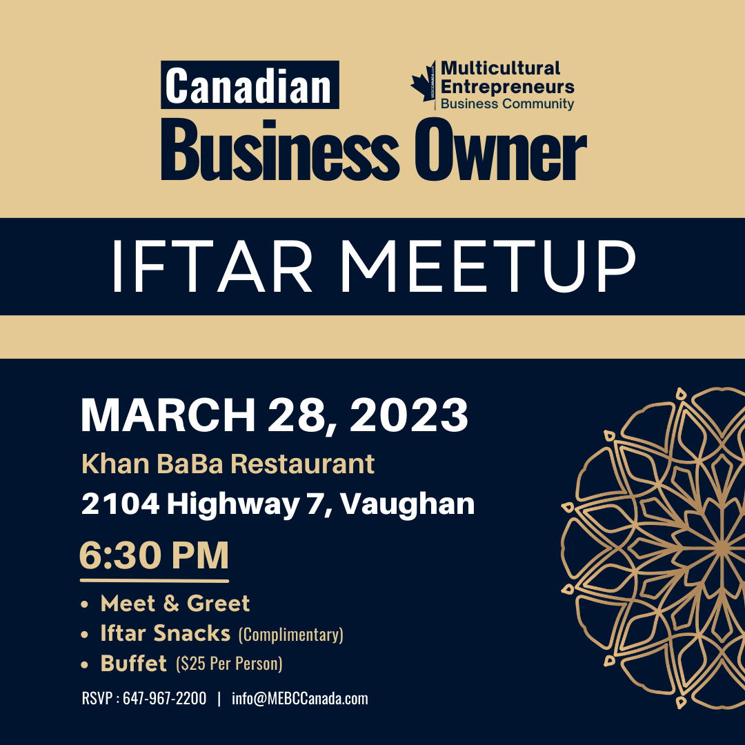 Canadian Business Owner Iftar Meetup in Vaughan March 28, 2023